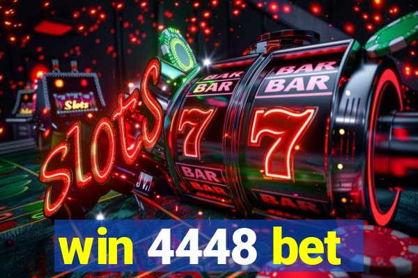 win 4448 bet